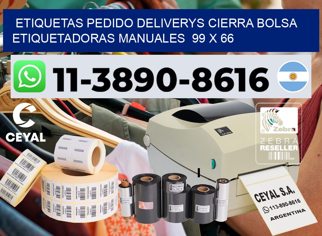 etiquetas pedido deliverys cierra bolsa  Etiquetadoras Manuales  99 x 66