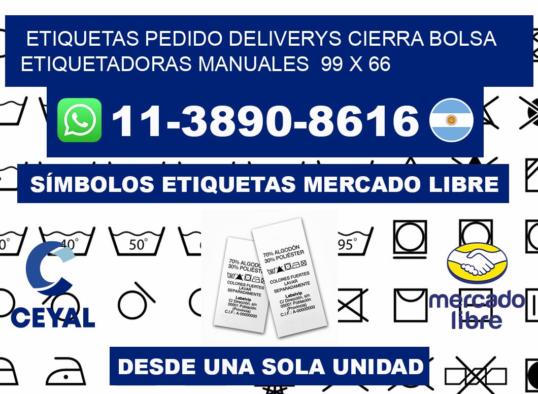 etiquetas pedido deliverys cierra bolsa  Etiquetadoras Manuales  99 x 66