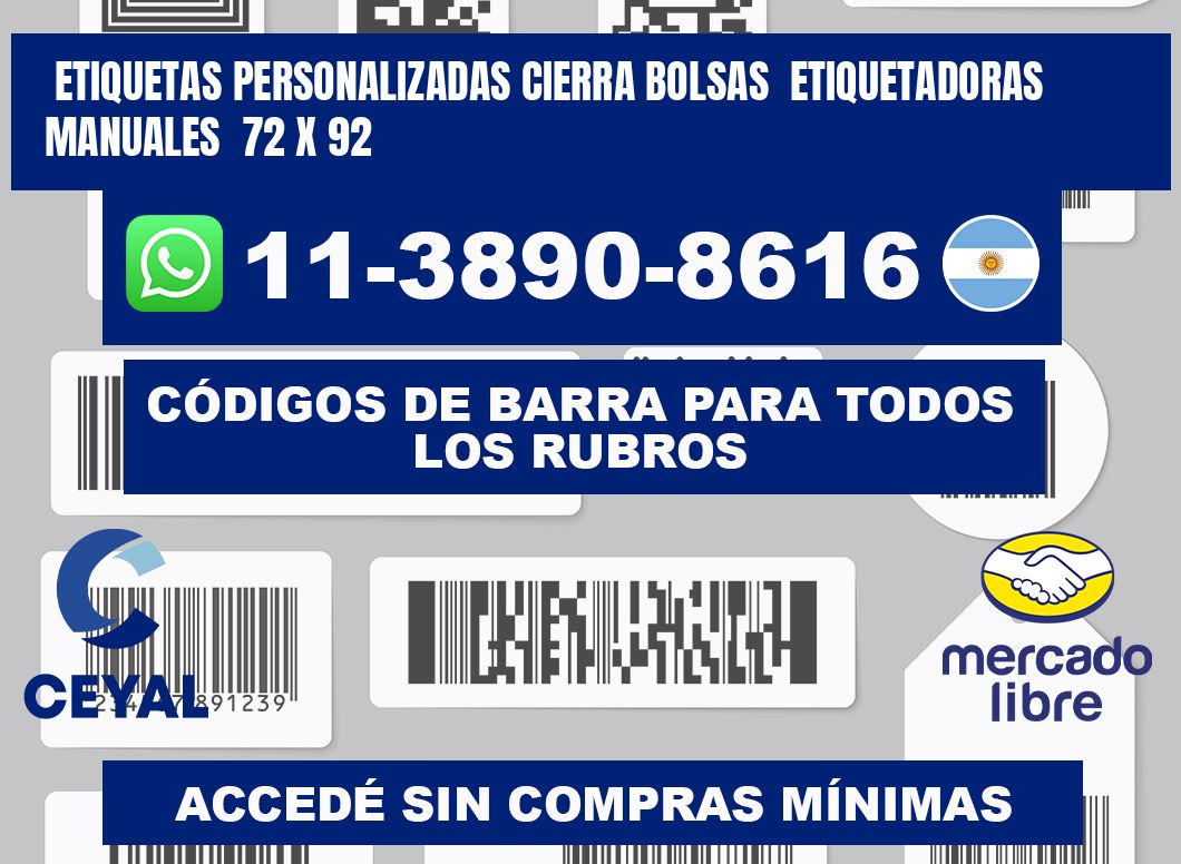 etiquetas personalizadas cierra bolsas  Etiquetadoras Manuales  72 x 92