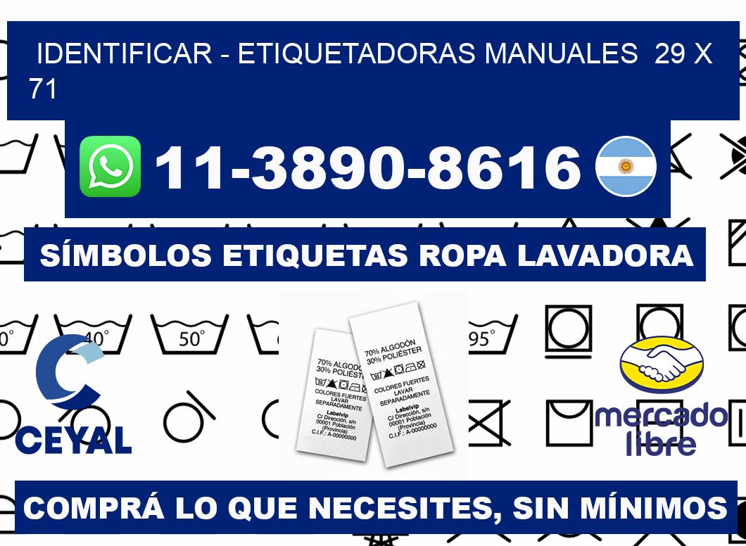 identificar - Etiquetadoras Manuales  29 x 71