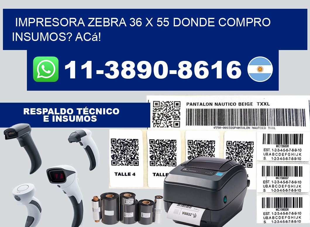 impresora zebra 36 x 55 Donde compro insumos? Acá!