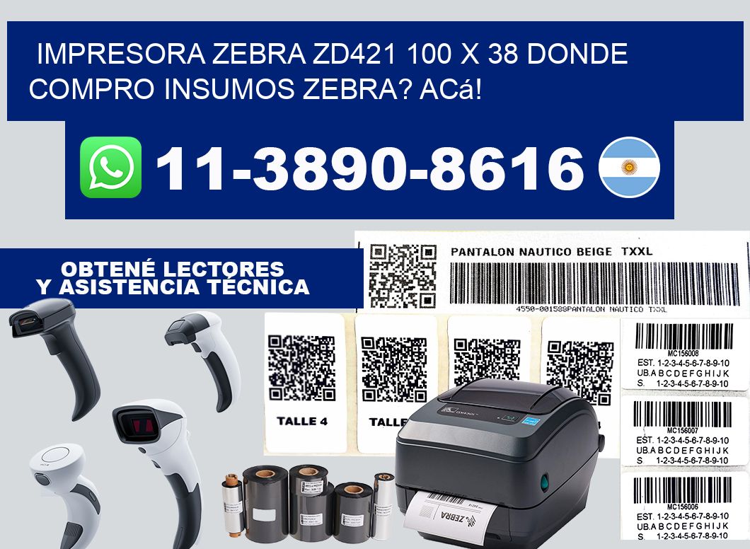 impresora zebra zd421 100 x 38 Donde compro insumos zebra? Acá!