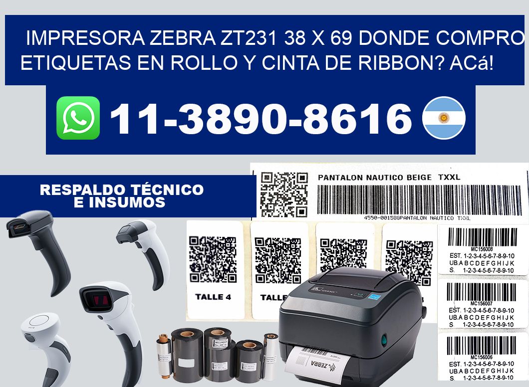 impresora zebra zt231 38 x 69 Donde compro etiquetas en rollo y cinta de ribbon? Acá!