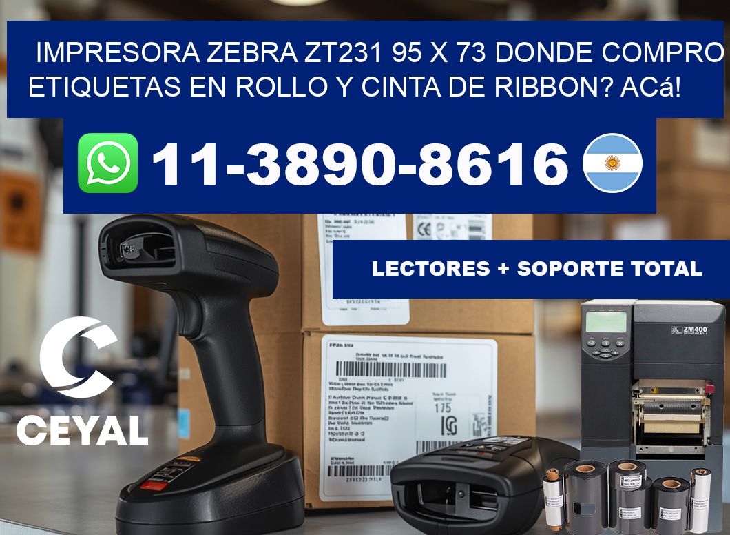 impresora zebra zt231 95 x 73 Donde compro etiquetas en rollo y cinta de ribbon? Acá!