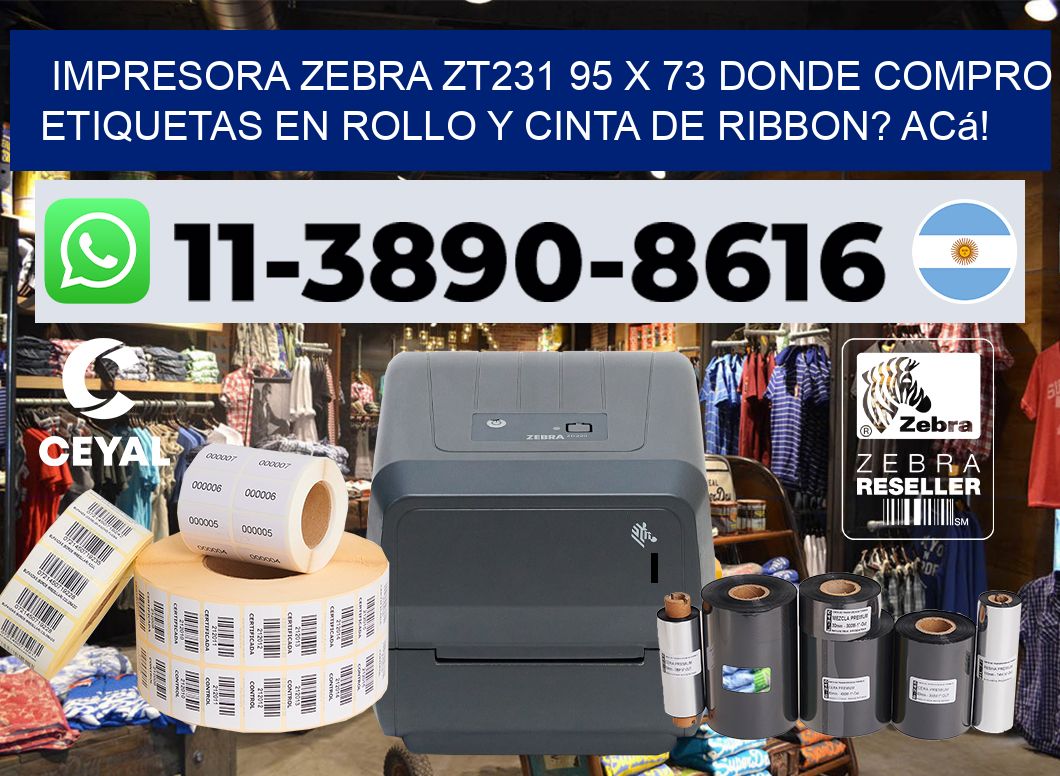 impresora zebra zt231 95 x 73 Donde compro etiquetas en rollo y cinta de ribbon? Acá!