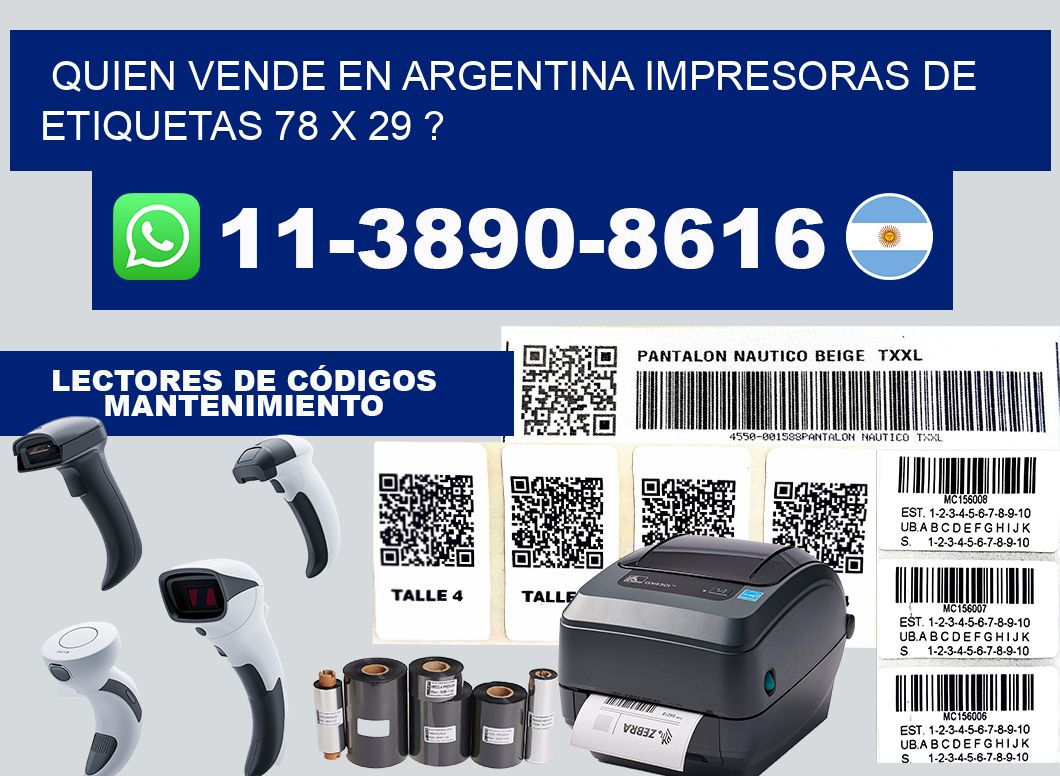 quien vende en argentina impresoras de etiquetas 78 x 29 ?