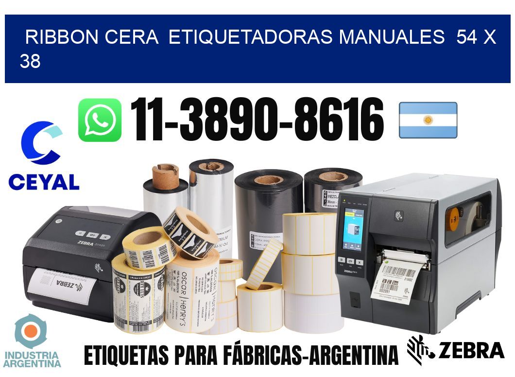 ribbon cera  Etiquetadoras Manuales  54 x 38