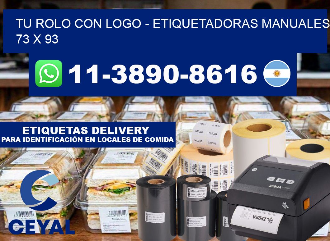 tu rolo con logo - Etiquetadoras Manuales  73 x 93