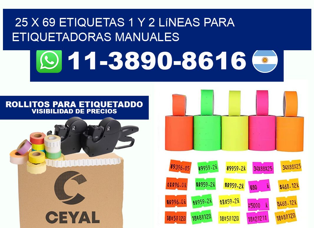 25 x 69 Etiquetas 1 y 2 líneas para etiquetadoras manuales