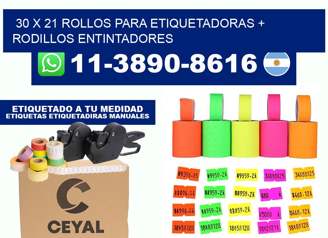 30 x 21 rollos para etiquetadoras + rodillos entintadores