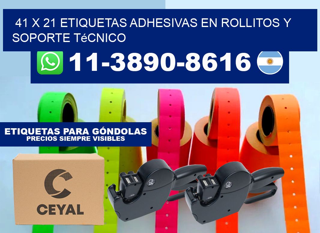 41 x 21 Etiquetas adhesivas en rollitos y soporte técnico