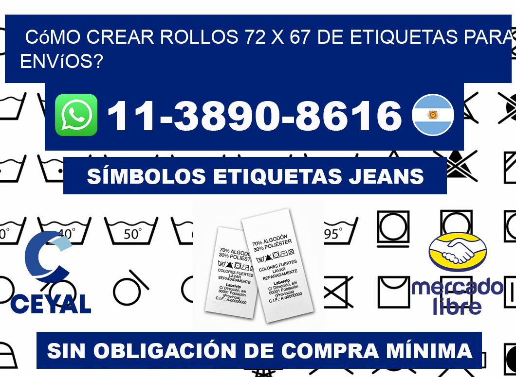 Cómo crear rollos 72 x 67 de etiquetas para envíos?