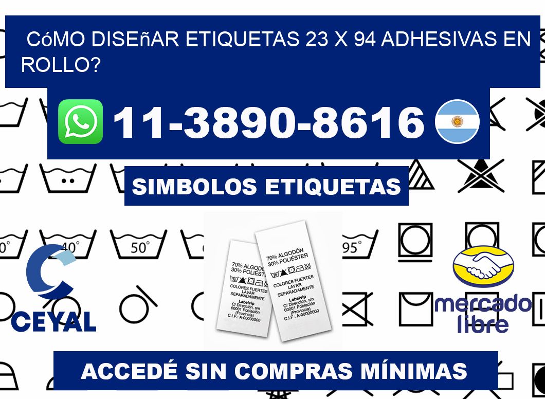 Cómo diseñar etiquetas 23 x 94 adhesivas en rollo?