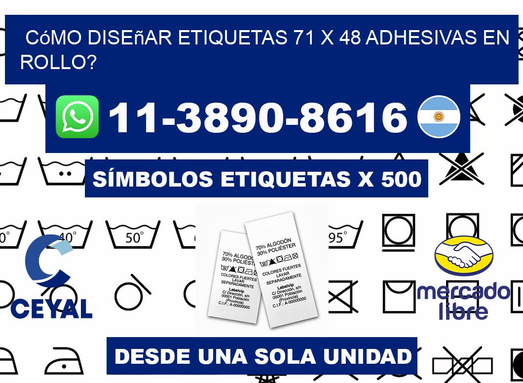 Cómo diseñar etiquetas 71 x 48 adhesivas en rollo?