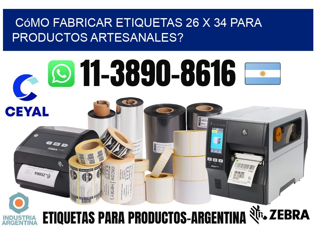 Cómo fabricar etiquetas 26 x 34 para productos artesanales?