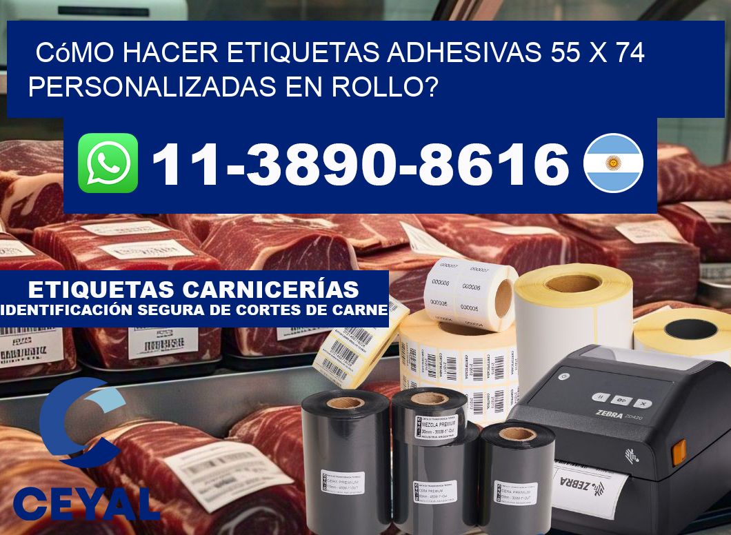 Cómo hacer etiquetas adhesivas 55 x 74 personalizadas en rollo?