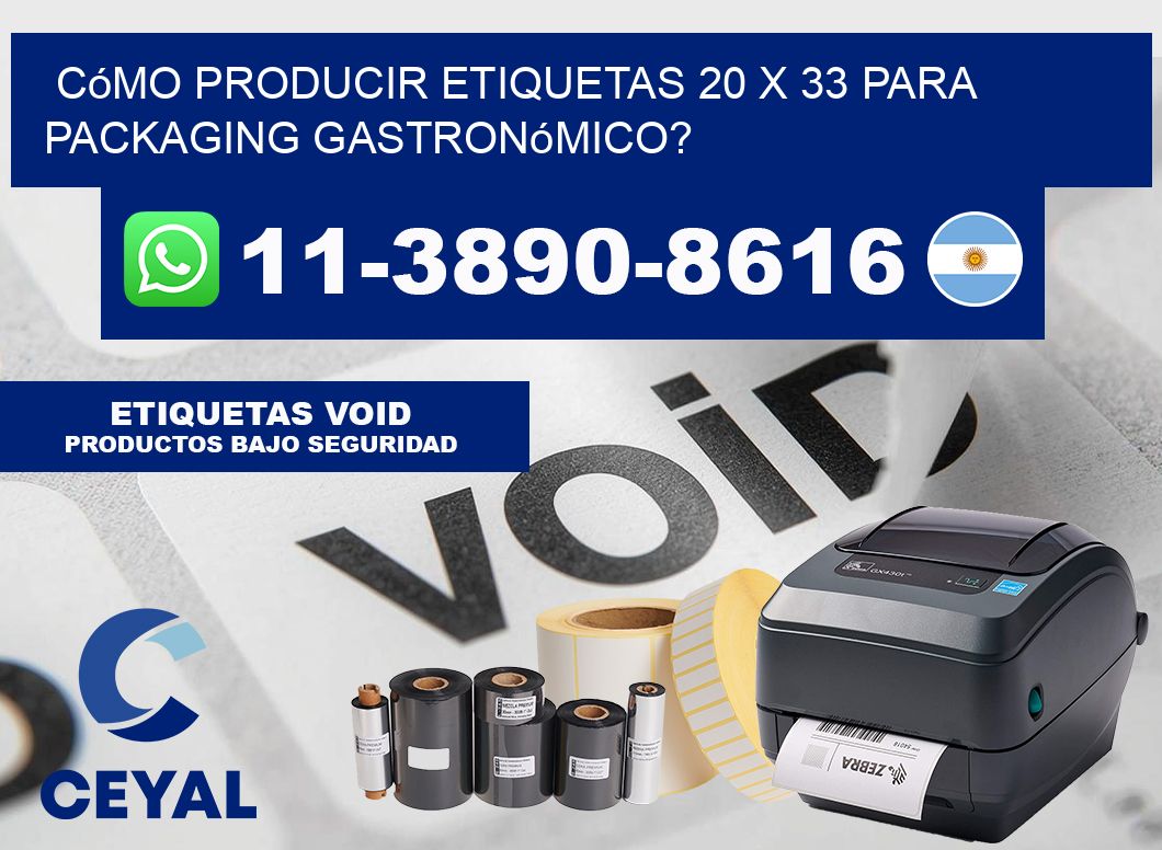 Cómo producir etiquetas 20 x 33 para packaging gastronómico?