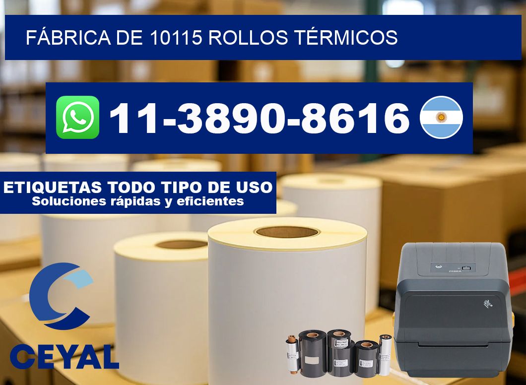 FÁBRICA DE 10115 ROLLOS TÉRMICOS