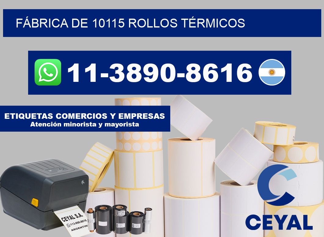 FÁBRICA DE 10115 ROLLOS TÉRMICOS