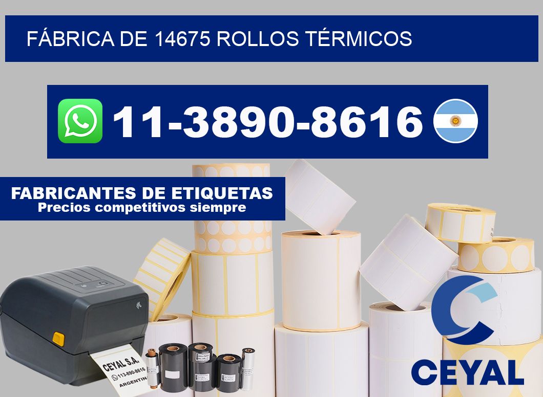 FÁBRICA DE 14675 ROLLOS TÉRMICOS