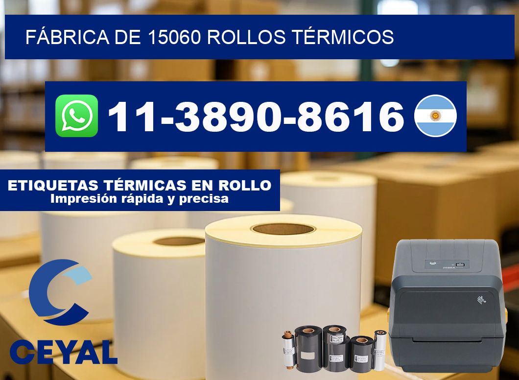 FÁBRICA DE 15060 ROLLOS TÉRMICOS