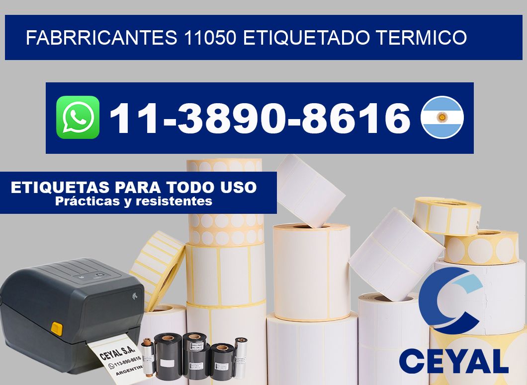 FABRRICANTES 11050 ETIQUETADO TERMICO