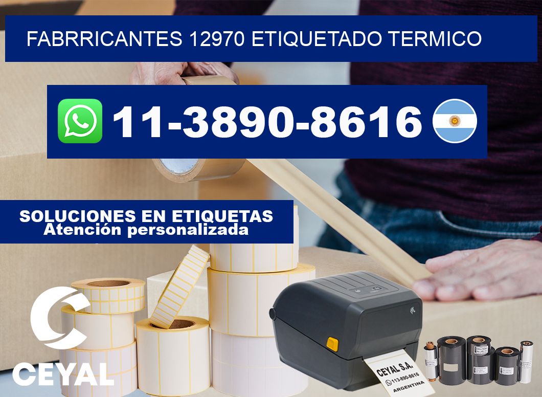 FABRRICANTES 12970 ETIQUETADO TERMICO