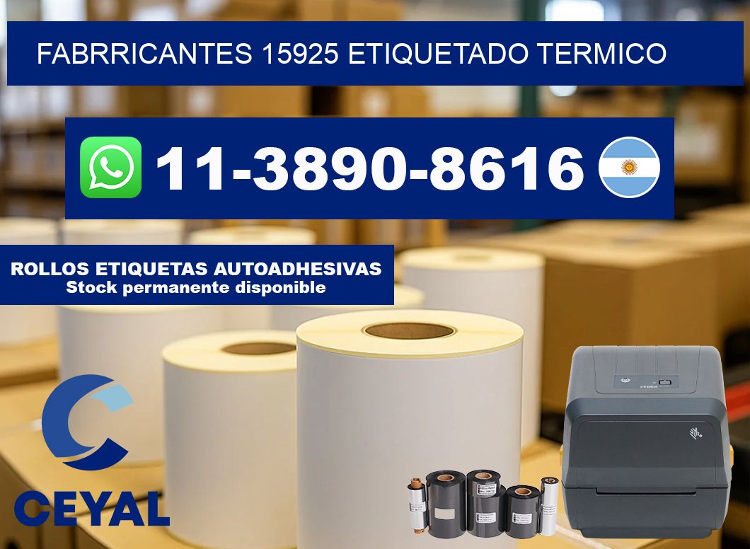FABRRICANTES 15925 ETIQUETADO TERMICO