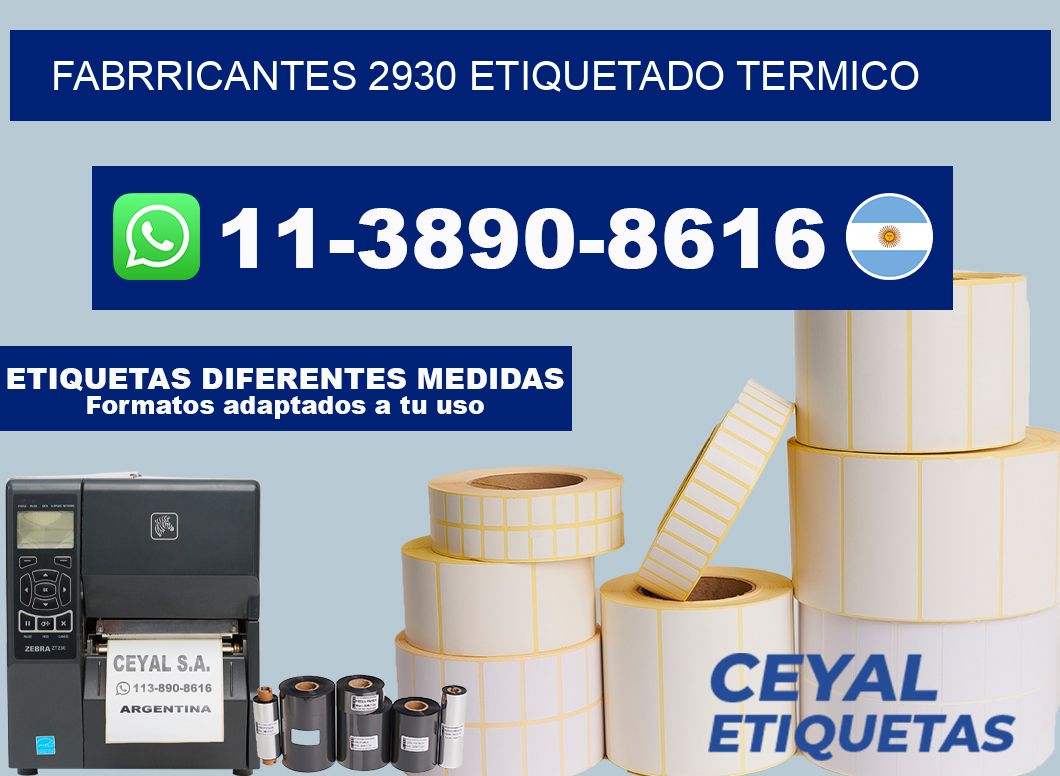 FABRRICANTES 2930 ETIQUETADO TERMICO