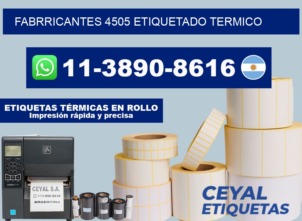 FABRRICANTES 4505 ETIQUETADO TERMICO