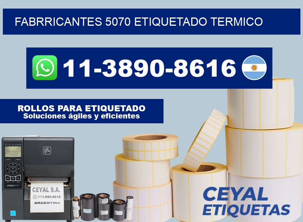FABRRICANTES 5070 ETIQUETADO TERMICO