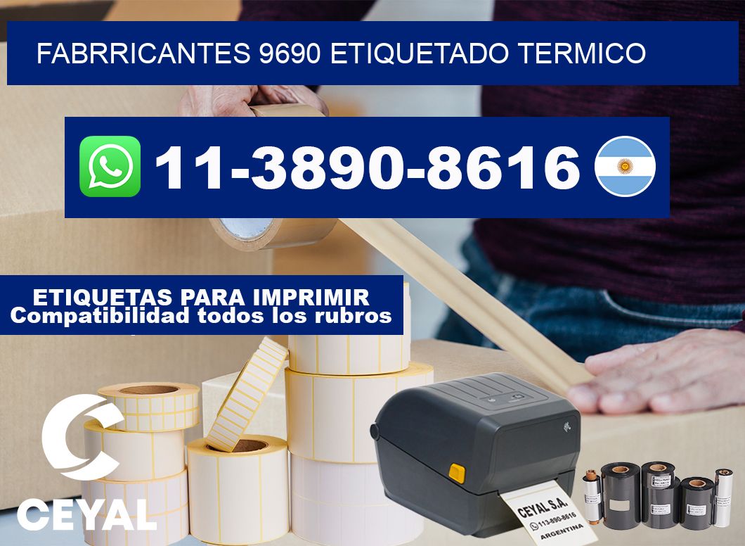 FABRRICANTES 9690 ETIQUETADO TERMICO