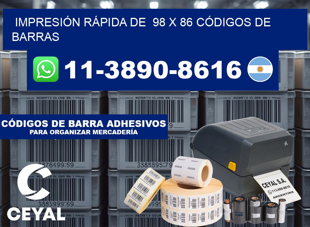 IMPRESIÓN RÁPIDA DE  98 x 86 CÓDIGOS DE BARRAS