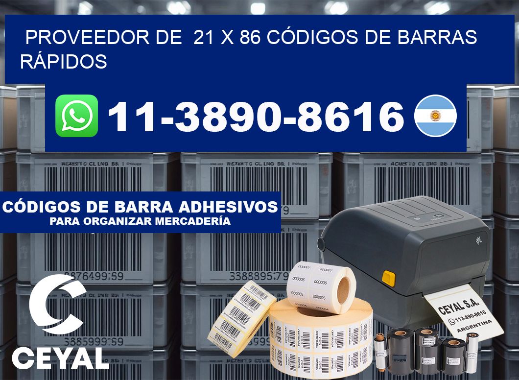 PROVEEDOR DE  21 x 86 CÓDIGOS DE BARRAS RÁPIDOS