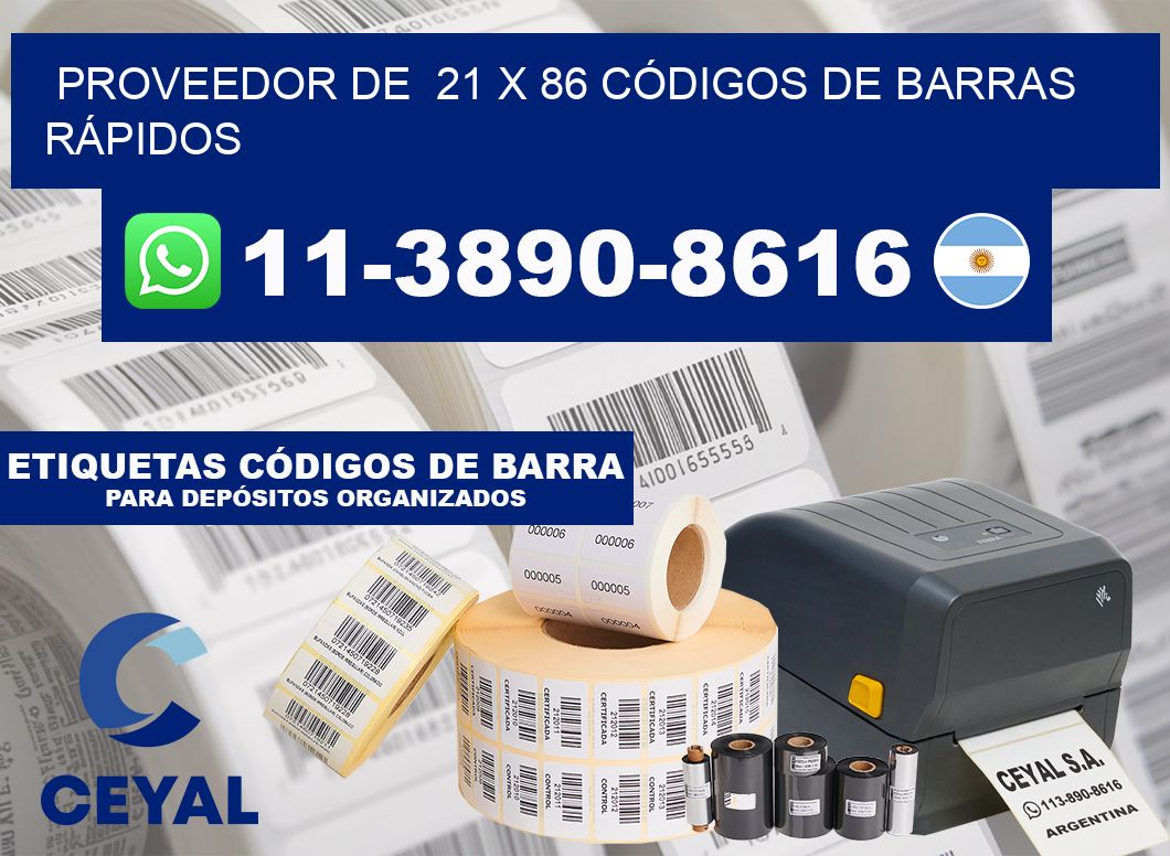 PROVEEDOR DE  21 x 86 CÓDIGOS DE BARRAS RÁPIDOS