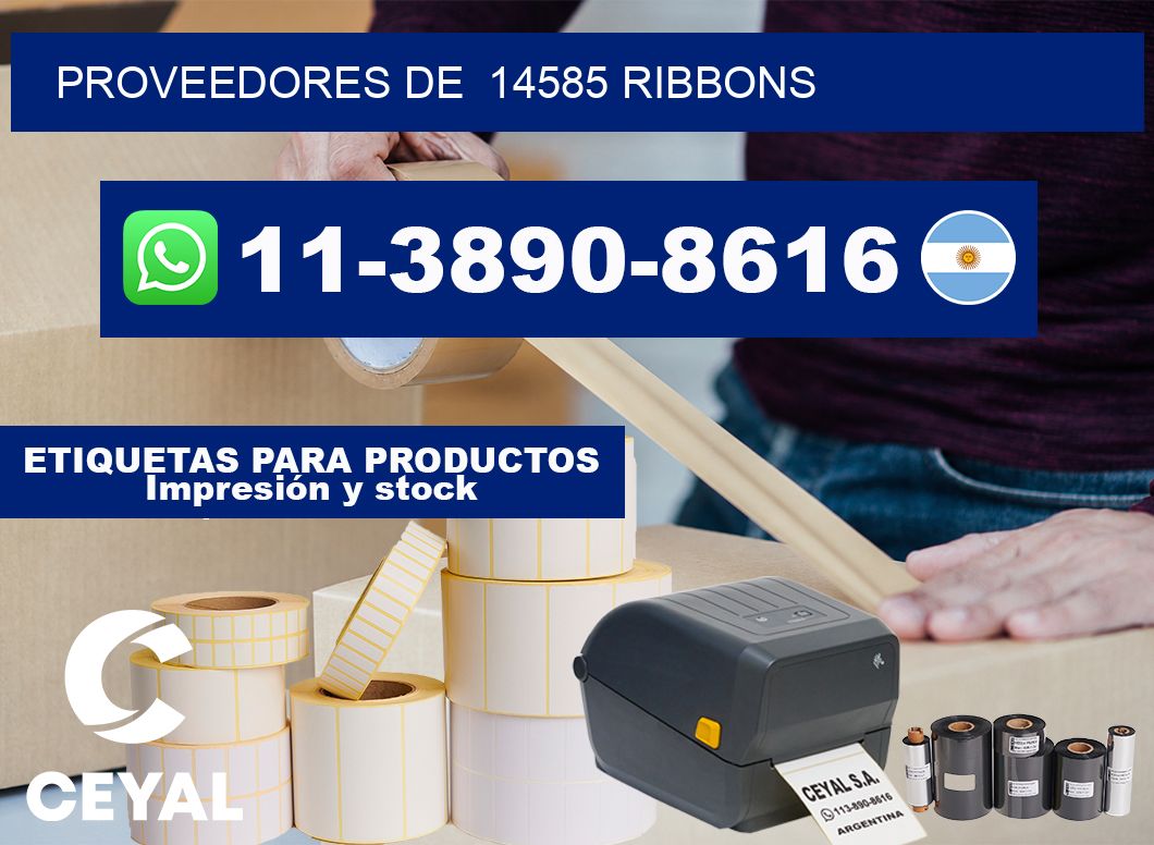 Proveedores de 14585 ribbons