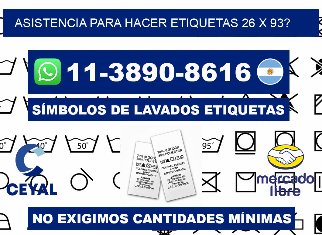 asistencia para hacer etiquetas 26 x 93?