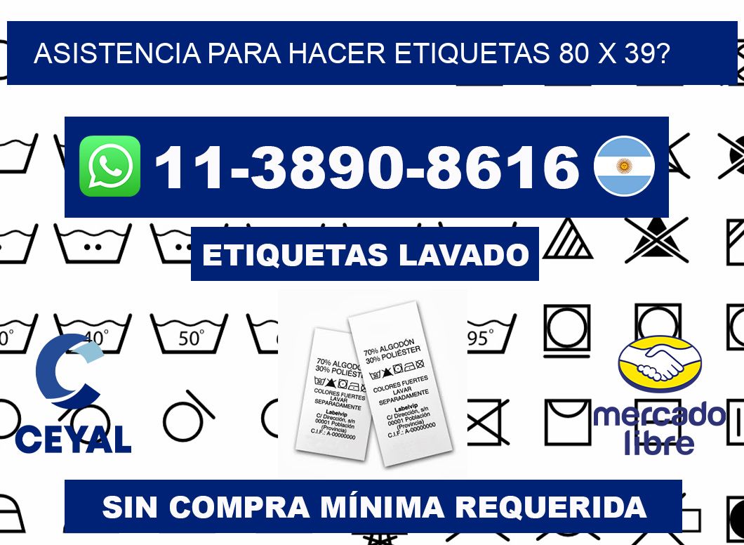 asistencia para hacer etiquetas 80 x 39?