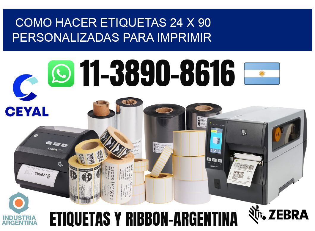 como hacer etiquetas 24 x 90 personalizadas para imprimir