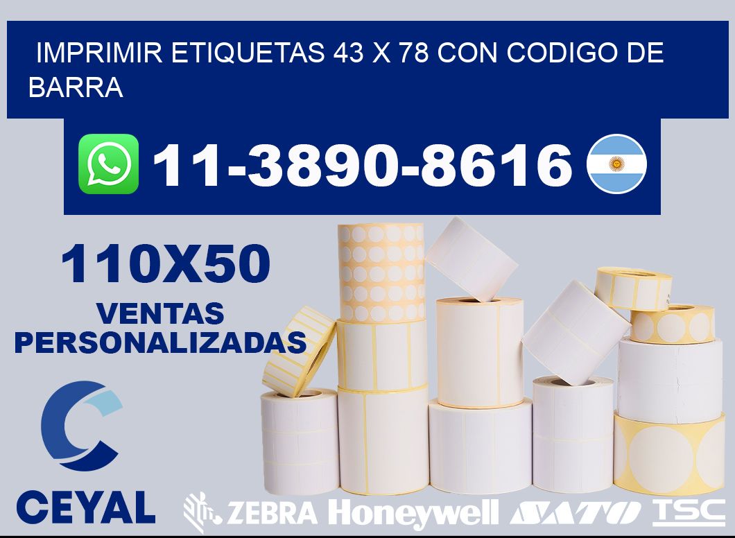 imprimir etiquetas 43 x 78 con codigo de barra