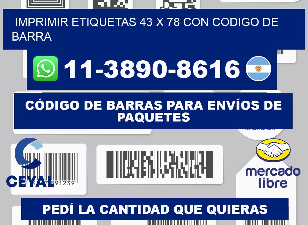 imprimir etiquetas 43 x 78 con codigo de barra
