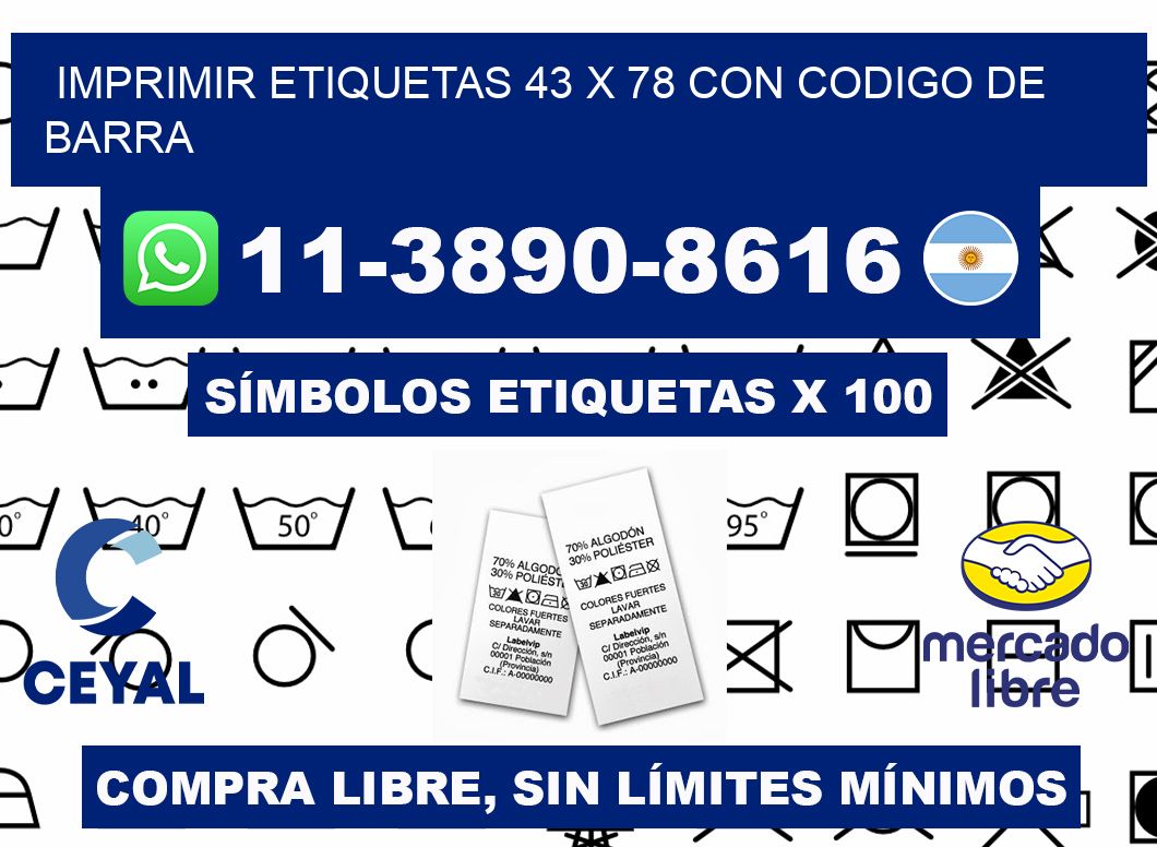 imprimir etiquetas 43 x 78 con codigo de barra