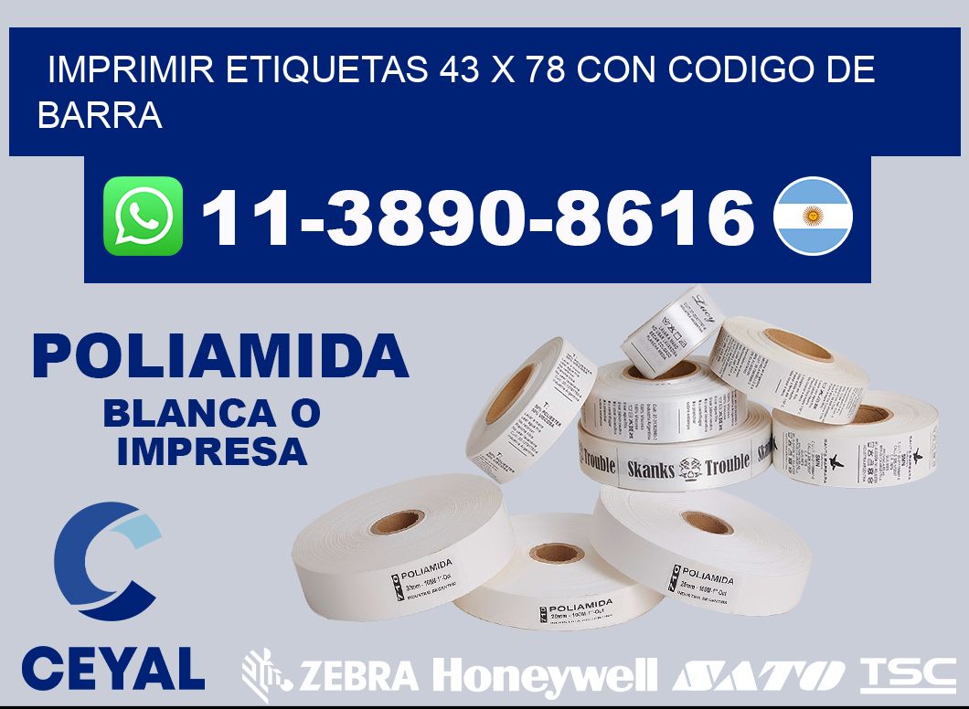 imprimir etiquetas 43 x 78 con codigo de barra
