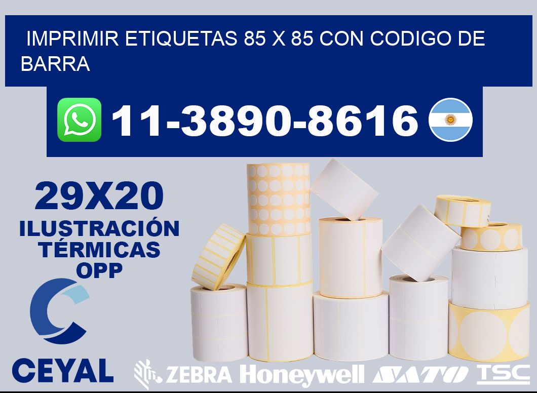 imprimir etiquetas 85 x 85 con codigo de barra