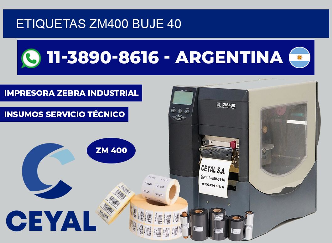 ETIQUETAS ZM400 Buje 40