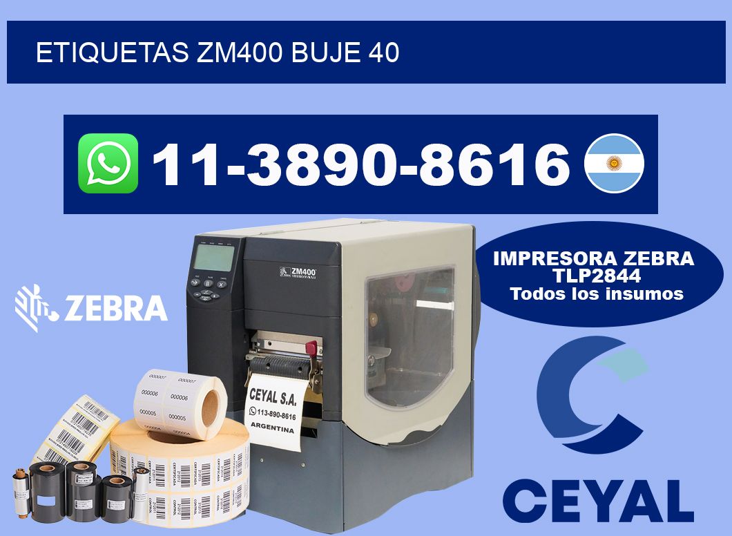 ETIQUETAS ZM400 Buje 40