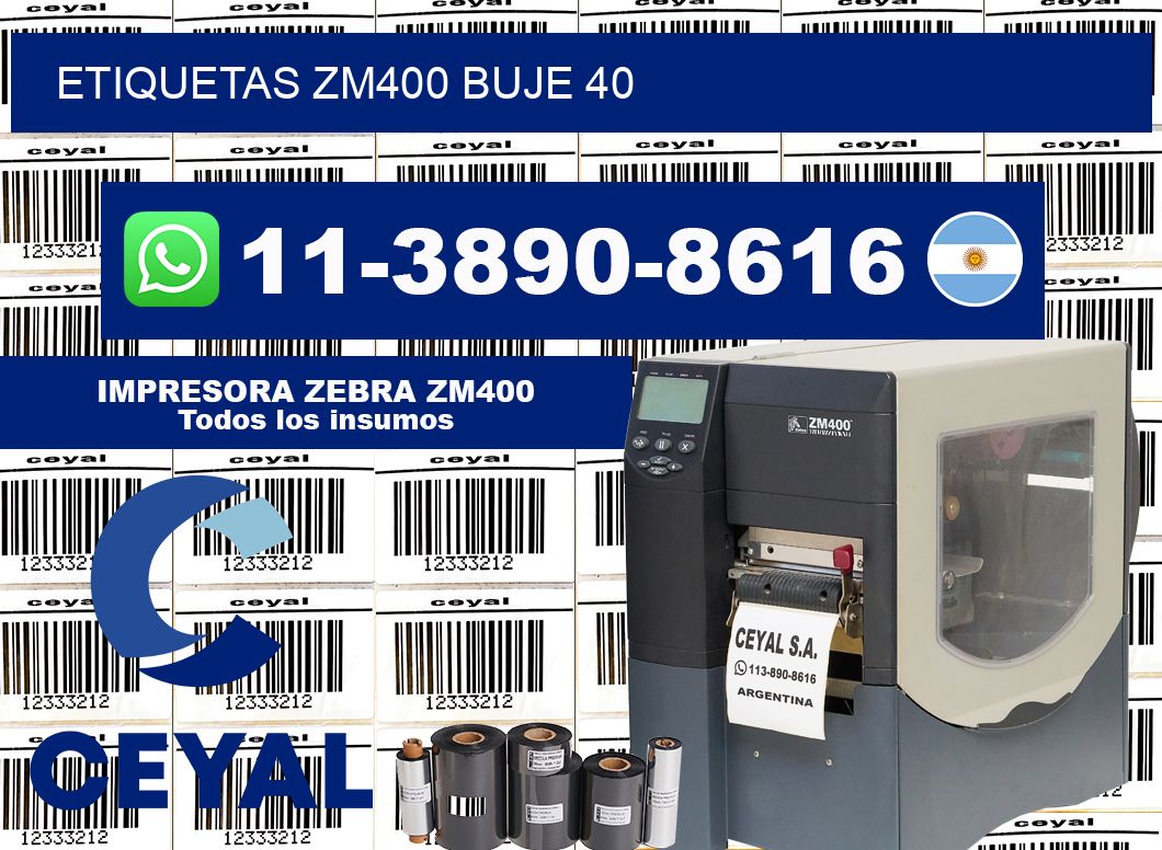 ETIQUETAS ZM400 Buje 40