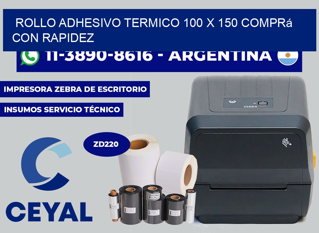 ROLLO ADHESIVO TERMICO 100 X 150 Comprá con rapidez