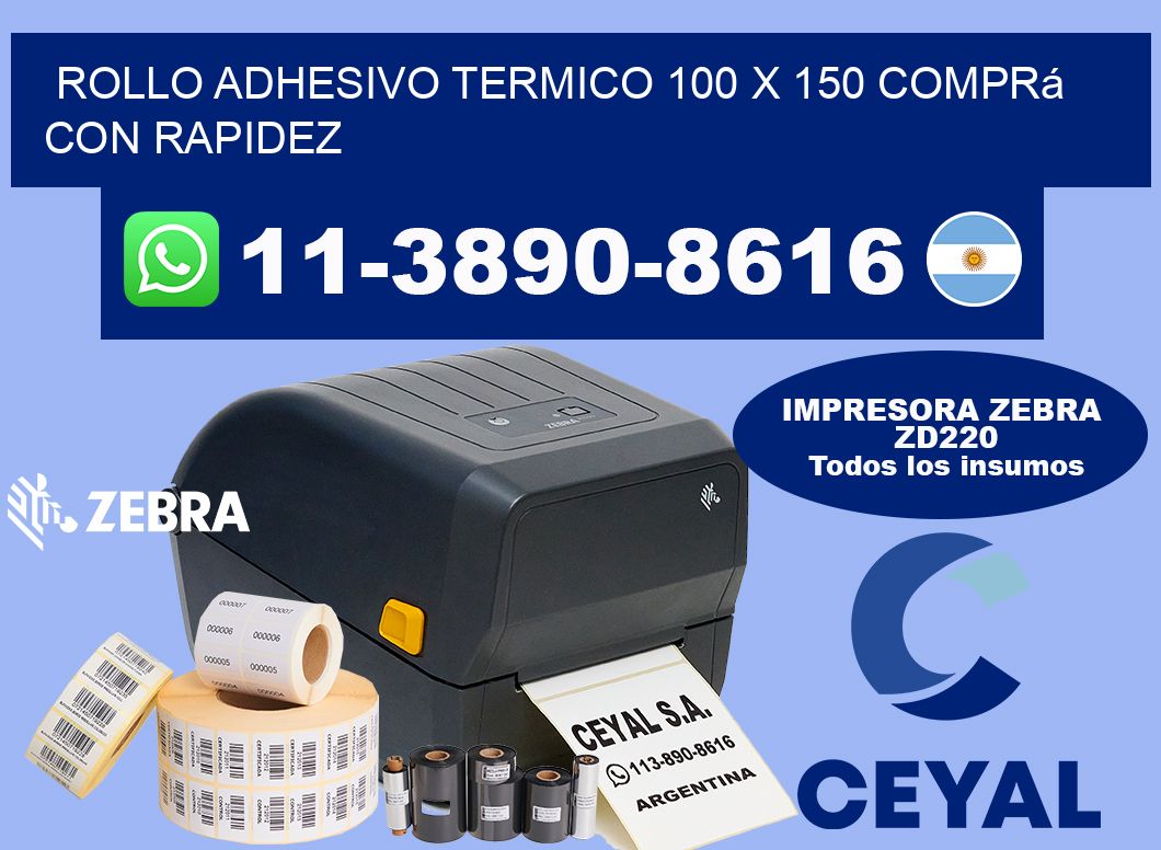 ROLLO ADHESIVO TERMICO 100 X 150 Comprá con rapidez
