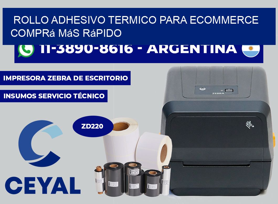 ROLLO ADHESIVO TERMICO PARA ECOMMERCE Comprá más rápido